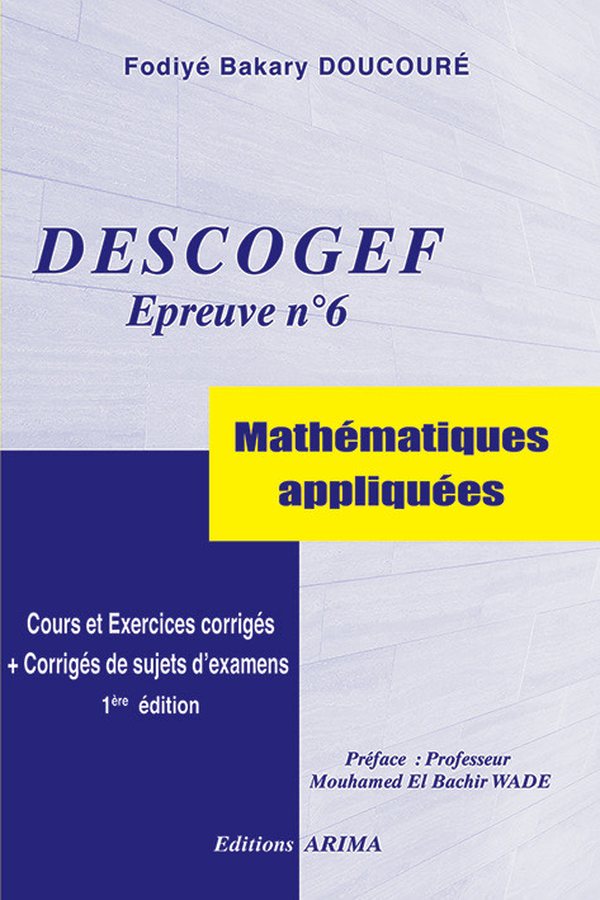 Couverture de l’ouvrage DESCOGEF — Épreuve n° 6 : mathématiques appliquées