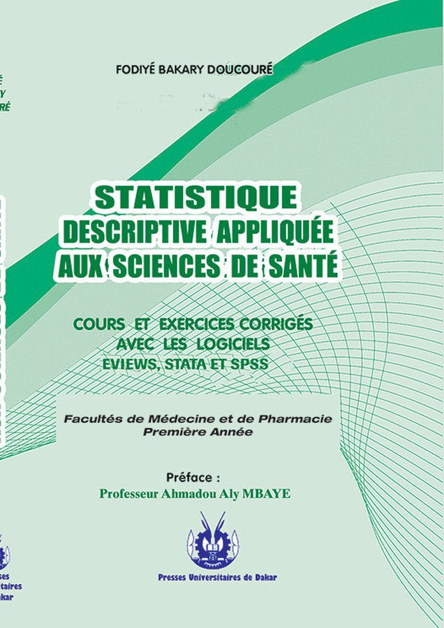 Couverture de l’ouvrage Statistique descriptive appliquée aux sciences de santé